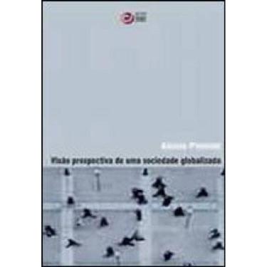 Imagem de Visão Prospectiva De Uma Sociedade Globalizada