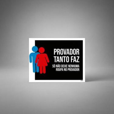 Imagem de Placa Acm Provador Tanto F 18X23 - Sinalizo