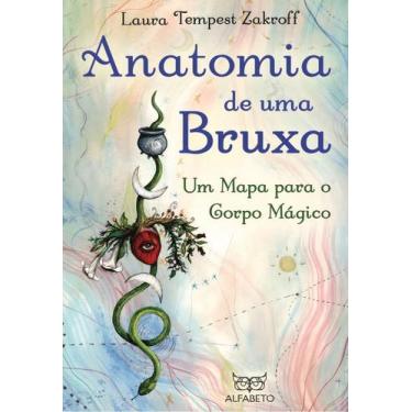 Imagem de Anatomia de Uma Bruxa - Um Mapa Para o Corpo Mágico - ALFABETO, Sortid
