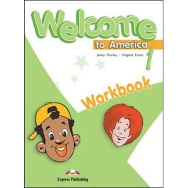 Imagem de Welcome to america 1 - workbook - EXPRESS PUBLISHING