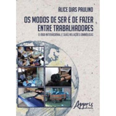 Imagem de Modos De Ser E De Fazer Entre Trabalhadores, Os