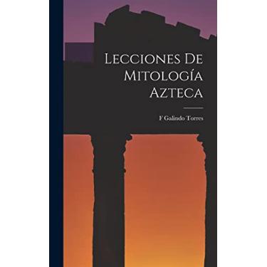 Imagem de Lecciones De Mitología Azteca
