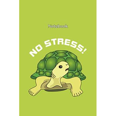 Imagem de Notebook with turtle design and saying "No stress!": Turtle notebook, jotter, diary, pocketbook, planner, notepad, pad 120 pages lines - turtle ... merchandise, turtle article, turtle product