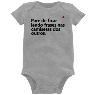 Imagem de Body Bebê Pare de ficar lendo frases nas camisetas dos outros - Foca n