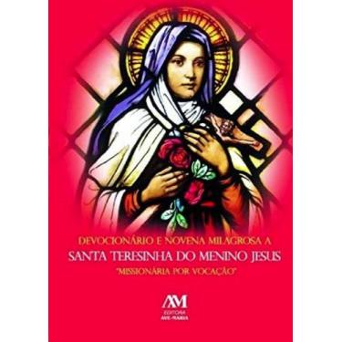 Imagem de Livro - Devocionário e novena milagrosa a Santa Teresinha do menino Je