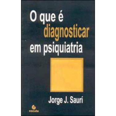 Imagem de O que é diagnosticar em psiquiatria