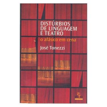 Imagem de Distúrbios De Linguagem E Teatro