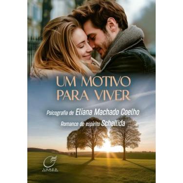 Imagem de Livro - Um Motivo para Viver
