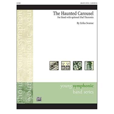 Imagem de The Haunted Carousel: For Band with Optional iPad Theremin, Conductor Score