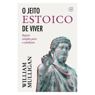 Imagem de O Jeito Estoico De Viver