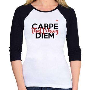 Imagem de Baby Look Raglan Carpe that fucking Diem Manga 3/4 - Foca na Moda, Bra
