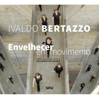 Imagem de Envelhecer em movimento:: uma jornada com a psicomotricidade