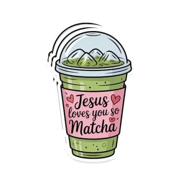 Imagem de Adesivo Jesus Loves You So Matcha – Cute Christian Faith-Based Matcha Drink Vinil Impermeável Decalque para Laptop, Notebook, Garrafa de Água – Pacote com 3
