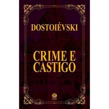 Imagem de Dostoiévski - Crime E Castigo - Edição De Ouro - Ed. Garnier