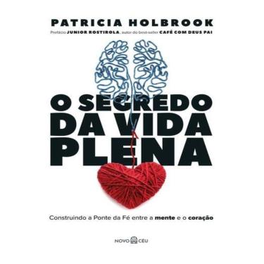 Imagem de Segredo Da Vida Plena, O