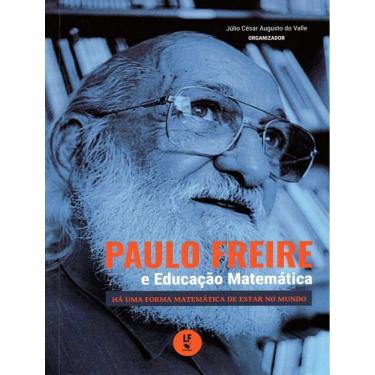 Imagem de Paulo Freire E A Educacao Matematica