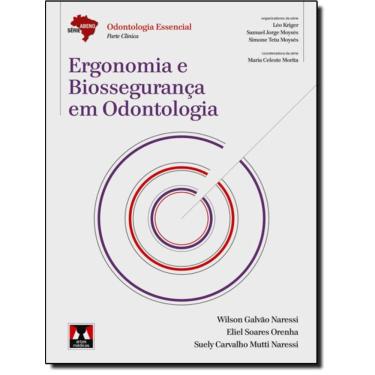 Imagem de Ergonomia E Biosseguranca Em Odontologia