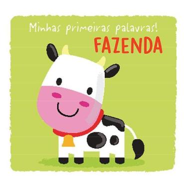 Imagem de Livro - Fazenda : Minhas primeiras palavras!