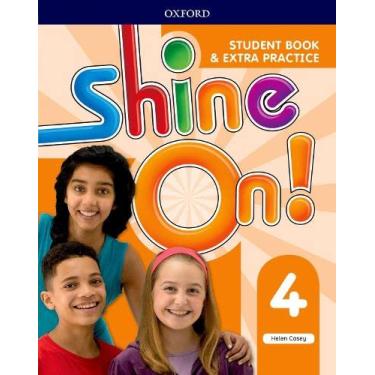 Imagem de Shine On!: Level 4: Student Book with Extra Practice