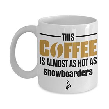 Imagem de Presente para snowboarders - Caneca de café This Coffee is Qumost as Hot as Snowboarders