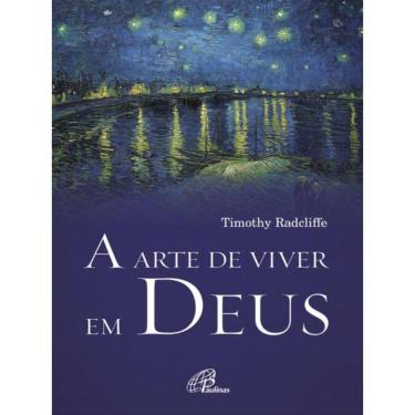 Imagem de A Arte De Viver Em Deus