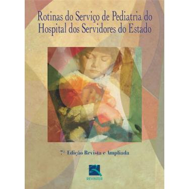 Imagem de Livro - Rotinas do Servico de Pediatria do Hospital dos Servidores do 