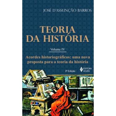 Imagem de Livro - Teoria da história vol. IV