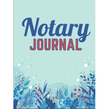 Imagem de Hardcover Notary Journal: 8.5x11 Large Notarial Logbook / With 200 Numbered Pages - Two Records Logs Per Page / 400 Records / Blue Floral on Mint Green / Ledger Book Gift For Signing Agents