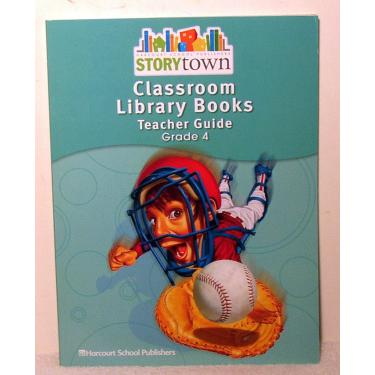 Imagem de Classroom Library Books: Teacher Guide, Grade 4 (Storytown) [Paperback] HARCOURT SCHOOL PUBLISHERS
