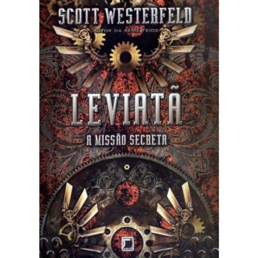 Imagem de Leviatã - A Missão Secreta - Vol 01 - Leviatã