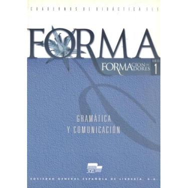 Imagem de Forma 1 - Gramática Y Comunicación - Sgel