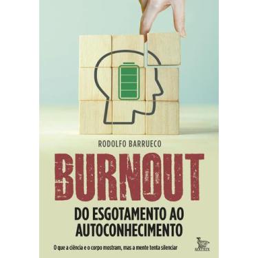 Imagem de Livro - Burnout - Do esgotamento ao autoconhecimento