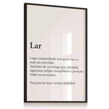 Imagem de Quadro Decorativo Lar Significado Art Parede Laminado Moldura Preta