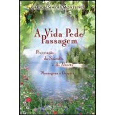 Imagem de A Vida Pede Passagem