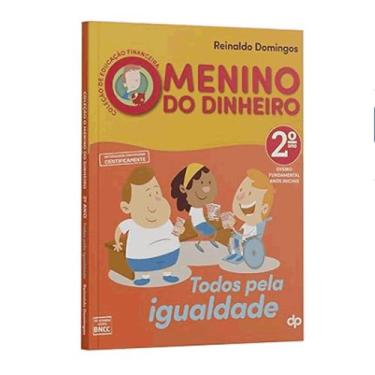 Imagem de Todos pela igualdade ano 2 coleção o menino do Dinheiro - Dsop   didat