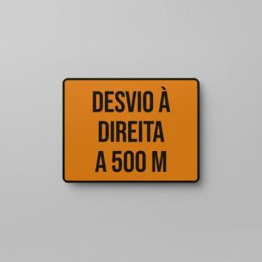 Imagem de Placa Acm Desvio À Direita 500M 18X23 - Sinalizo