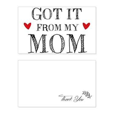 Imagem de Got It From My Mom Children Mother Gift Cartão de agradecimento Aniversário Papelão Saudação Casamento Agradecimento