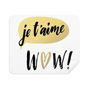 Imagem de DIYthinker Limpador de tela Je T'Aime I Love You estilo citação pano de limpeza 2 peças tecido de camurça