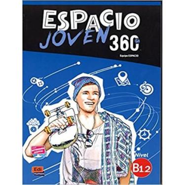 Imagem de Espacio Joven 360 B12 Libro Del Alumno Ebook Extension Digital - EDINU