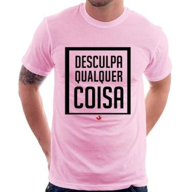 Imagem de Camiseta Desculpa Qualquer Coisa - Foca na Moda, Rosa bebê, M