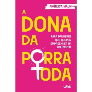 Imagem de A Dona Da P*Rra Toda