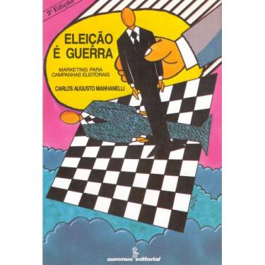 Imagem de Livro - Eleicao é guerra