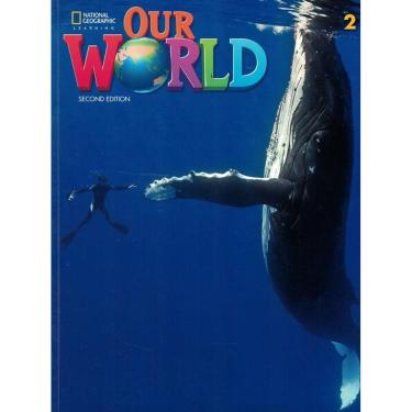 Imagem de Our World 2 Students Book + Online Practice - 2Nd Ed.