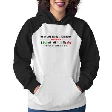 Imagem de Moletom Feminino It's Only One Down Rest Is Up - Foca na Moda, Branco,