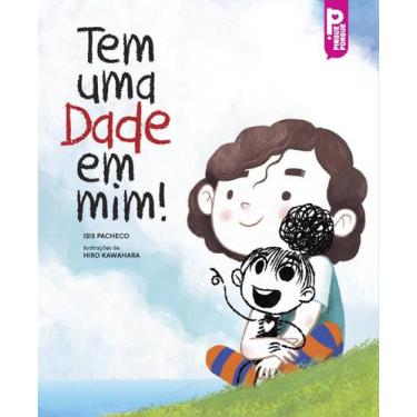 Imagem de Livro - Tem uma Dade em mim!