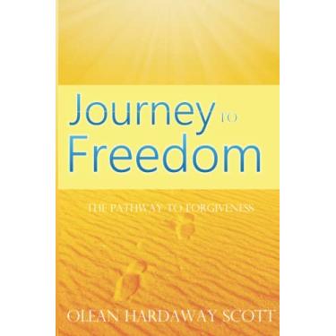 Imagem de Journey to Freedom: The Pathway to Forgiveness