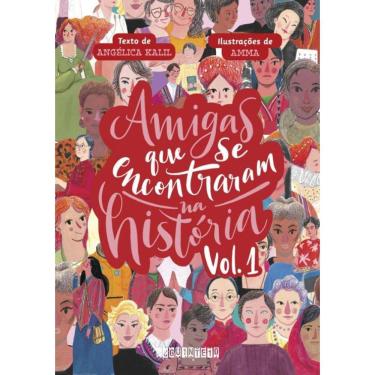 Imagem de Amigas Que Se Encontraram Na Historia: Volume 1