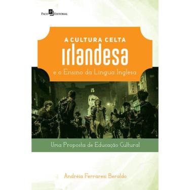 Imagem de A Cultura Celta Irlandesa E O Ensino Da Língua Inglesa