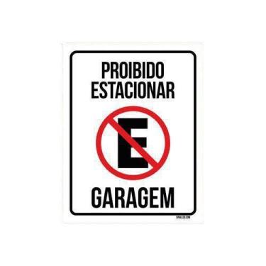 Imagem de Kit 5 Placas Sinalização Proibido Estacionar Garagem - Sinalizo.Com
