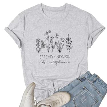 Imagem de Spread Kindness Camiseta feminina com estampa floral floral de flores silvestres camiseta casual manga curta amante de plantas, Cinza, P